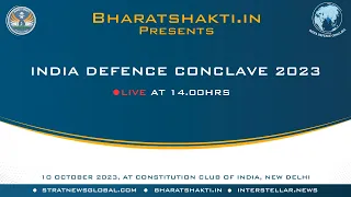 India Defence Conclave: The Military-Defence Industry Interface - #IDC2023