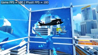 Mirror's Edge Tweaks - Unlocked PhysX framerates