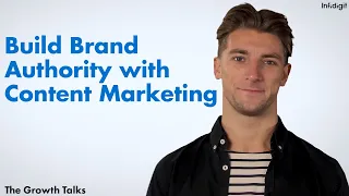 5 Ways to Build Brand Authority With Content Marketing | Infidigit