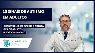 10 Sinais de Autismo em Adultos - Responda o Protocolo...