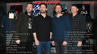 The Best Of Nickelback-Best Nickelback Songs-Nickelback Greatest Hits(full Playlist)