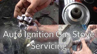 Automatic Gas Stove Servicing | Auto Ignition Gas Stove Repair Low Flame HINDI