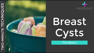 Two Minute Techniques - Breast Cysts