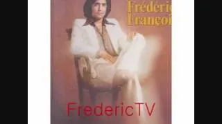 FREDERIC FRANCOIS    ♥♥I  LOVE YOU JE T'AIME♥♥