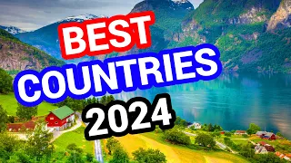 Top 10 BEST COUNTRIES to Live in the World for 2024