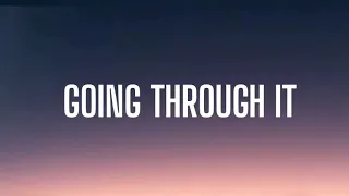 LION BABE - GOING THROUGH IT ( LYRICS )