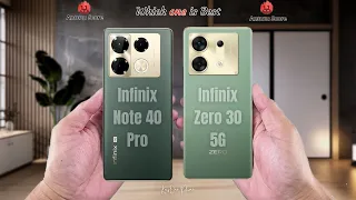 Infinix Note 40 Pro vs Infinix Zero 30 5G ⚡Full comparison ⚡Which one is Best