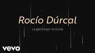 Rocío Dúrcal - La Gata Bajo la Lluvia (Letra / Lyrics)