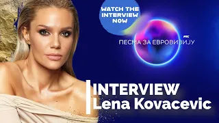 INTERVIEW: Lena Kovacevic "Zovi Me Lena" #PesmaZaEvroviziju [English]