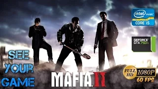 Mafia II - Benchmark | i5 4460 3.2 GHz | 8GB RAM | GTX 750 Ti OC - High Settings