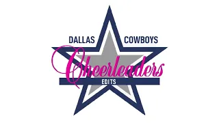 Dallas Cowboys Cheerleaders Pregame Intro Music