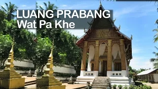 Luang Prabang Wat Pa Khe