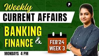 Weekly Banking Current Affairs | February 2024 Current Affairs | Week 3 | Parcham Classes