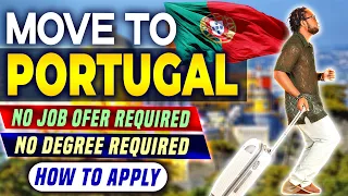 MOVE TO PORTUGAL WITHOUT A JOB OFFER || PORTUGAL JOB SEEKERS VISA