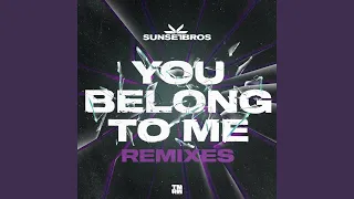 You Belong To Me (Bobby Neon Remix)