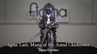 figma Lady Maria of the Astral Clocktower: DX Edition Overview | Good Smile Company