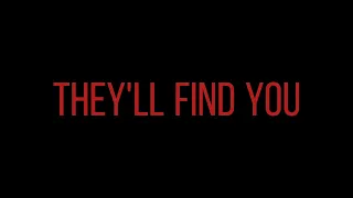 They'll Find You (Lyrics)