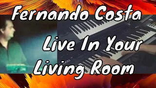*SONG *CONCERT - Fernando  Live In Your Living Room