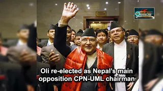 Oli re-elected as Nepal’s main opposition CPN-UML chairman