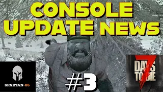 CONSOLE UPDATE NEWS - IS IT DEAD??  7 Days to Die - Xbox and PlayStation version