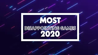 The Most Disappointing Video Games of 2020