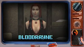 BloodRayne [Ретрореквест]