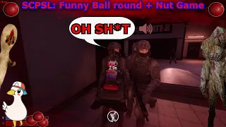 SCPSL: Funny Ball round + Nut Game