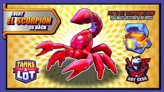 THE SCORPION EVENT IS BACK! || TANKS A LOT