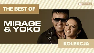 MIRAGE & YOKO - The Best of Mirage & Yoko (Kolekcja Disco Polo)
