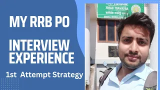 My RRB PO Interview Experience | How i cleared 3 PO Interview in First Attempt
