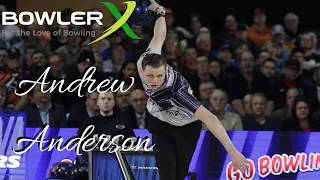 2018 PBA Bowler of the Year Andrew Anderson | His Game and His Mechanics | BowlerX