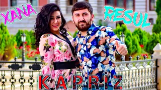 Resul Abbasov ft. Xana - Kapriz (Meyxana) (Official Music Video) (2019)