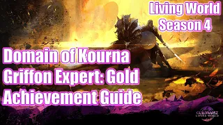 GW2 - Domain of Kourna Griffon Expert: Gold - Achievement Guide - Guild Wars 2 Living World Season 4