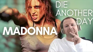 MADONNA - DIE ANOTHER DAY (Audio + Music Video first time reaction!)