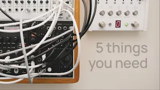 5 Things You Need to Build Your Own Modular Synth