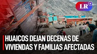 Arequipa: huaicos dejan decenas de viviendas y familias afectadas en Secocha | #LR