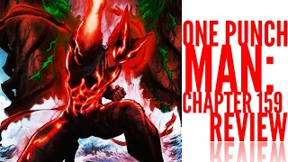 Garou will only get STRONGER… (One Punch Man: Chapter 159 Review)