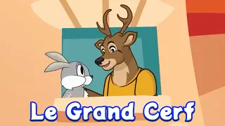 Le Grand Cerf - French nursery rhyme for child and baby with lyrics