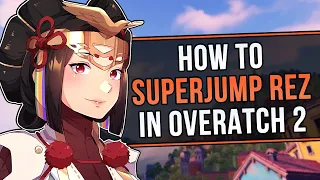 How To SUPERJUMP REZ in Overwatch 2 - A Quick Easy Guide!