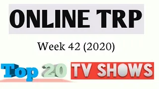 Online TRP | Week 42 | 2020 | Top 20 Tv Shows