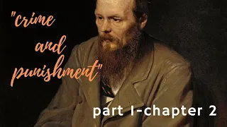 "crime and punishment" - part 1/chapter 2 - by Fyodor Dostoyevsky - Audiobook