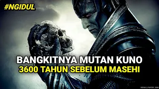 RIBUAN TAHUN HIDUP, DIA MENGAMBIL BANYAK KEKUATAN MUTAN | #NGIDUL FILM X-MEN: APOCALYPSE (2016)