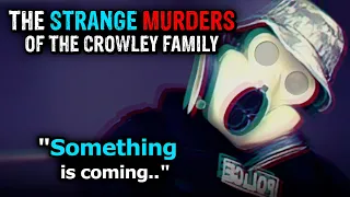 Who Murdered The Crowley Family?... | The (Solved) Case of David Crowley