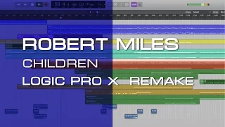 Robert Miles - Children (Logic Pro X Remake)