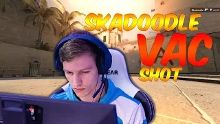 CS:GO - Skadoodle VAC SHOT !Whaaat