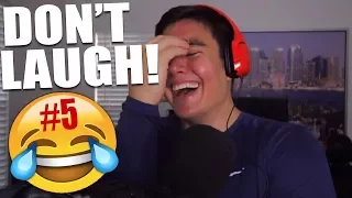 YOU GUYS MADE ME LAUGH LIKE A JAPANESE SCHOOL GIRL | Try To Make Me Laugh #5  (Fan Submissions)