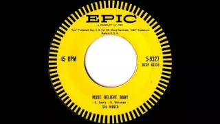 Sal Mineo  ‎– Make Believe Baby / Young As We Are 1959  Epic ‎– 5-9327