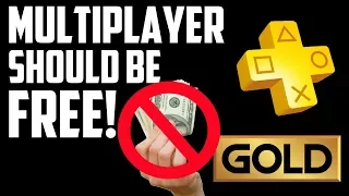 PS Plus and Xbox Live Should Be Free | Paying for Multiplayer is Anticonsumer