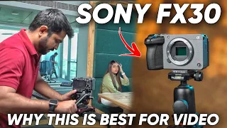 Why Sony FX30 Is A Best Camera For Video Shoots | Best Budget Camera for Filmmaking