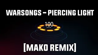 Warsongs - Piercing Light Mako Remix [1 hour / 2] [Spectrum Music] - League of Legends Music